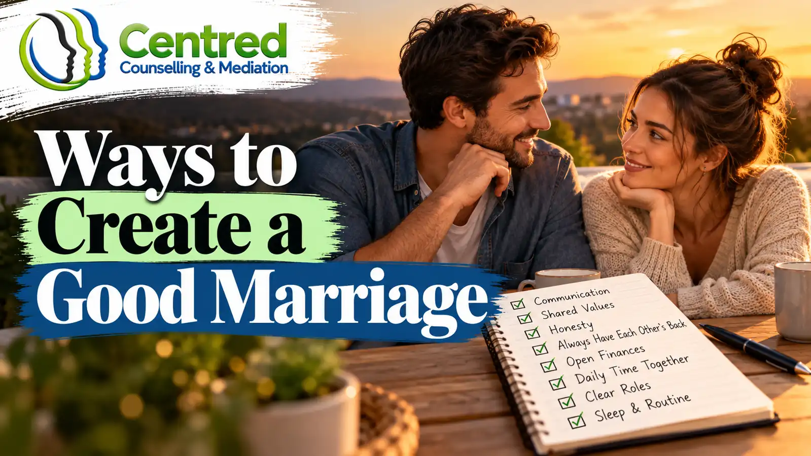 8 Practical Ways to Build a Good Marriage | Premarital Counselling